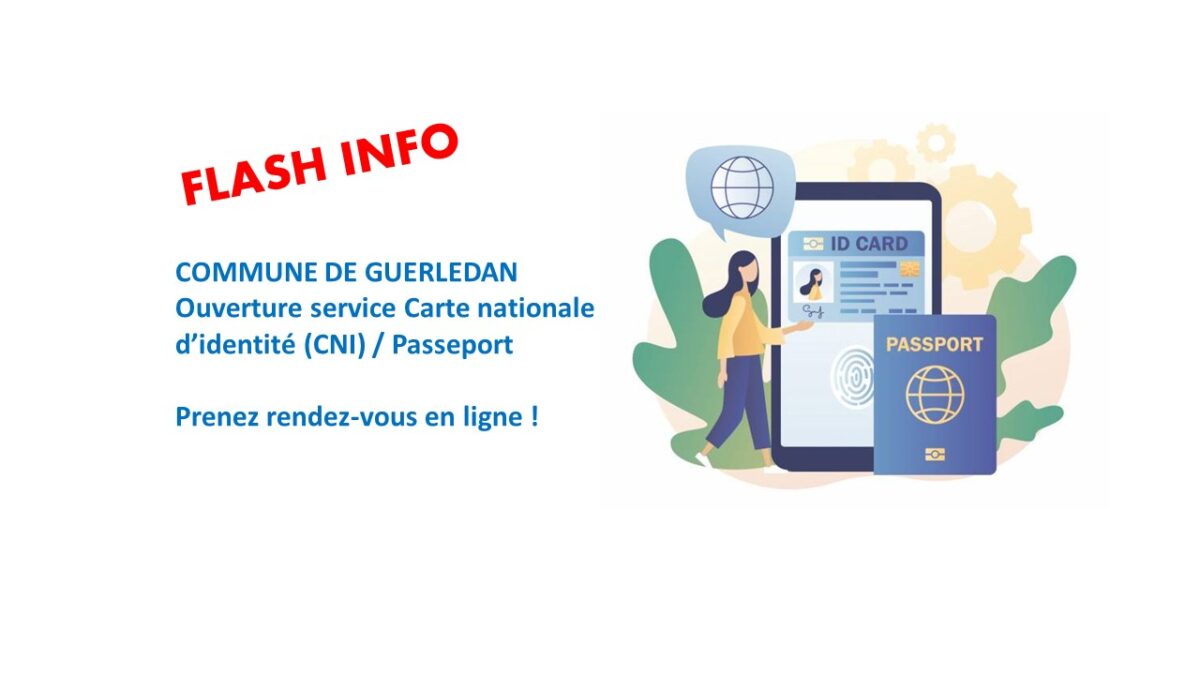 Guerlédan : Cartes d’identité et passeports – Service ouvert !!