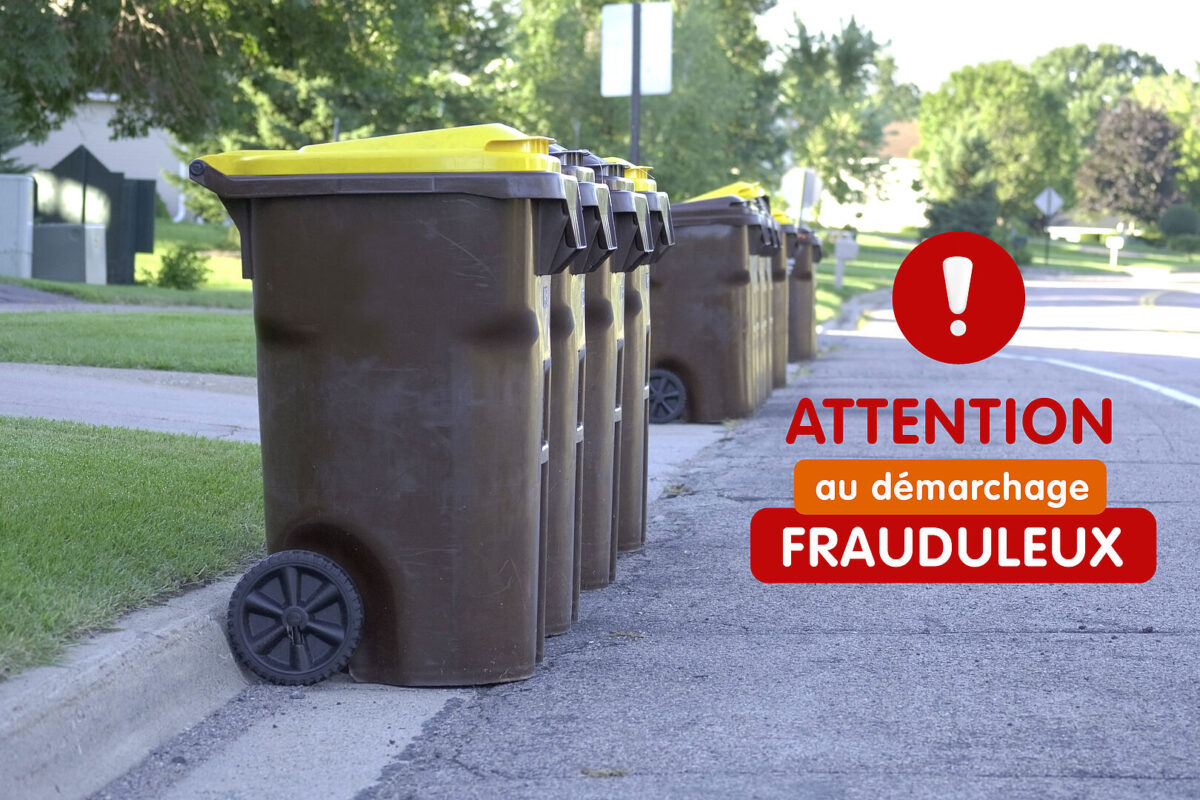 Attention démarchage frauduleux !